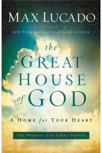 Great House of God