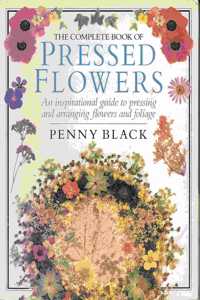 Complete Book of Pressed Flowers