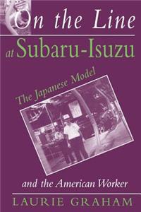 On the Line at Subaru-Isuzu