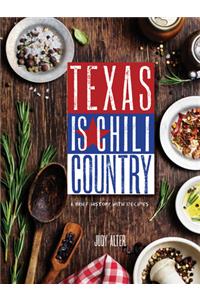 Texas Is Chili Country