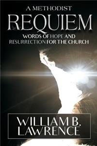 Methodist Requiem