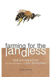 Farming for the Landless