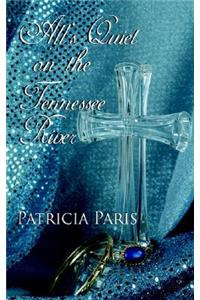 All's Quiet on the Tennessee River