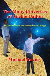 Many Universes of Mickie Dalton