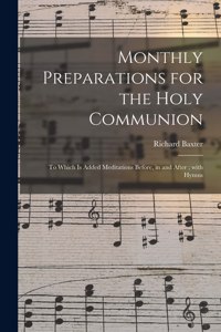 Monthly Preparations for the Holy Communion