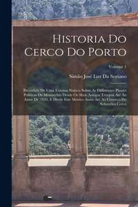 Historia Do Cerco Do Porto