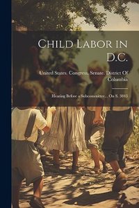 Child Labor in D.C.