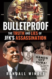 The Final Trigger: The Truth and Lies of JFK's Assassination