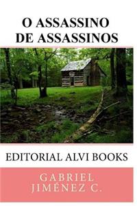 O assassino de assassinos