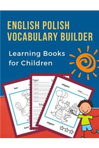 English Polish Vocabulary Builder Learning Books for Children