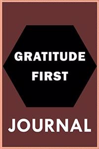 Gratitude First - Journal