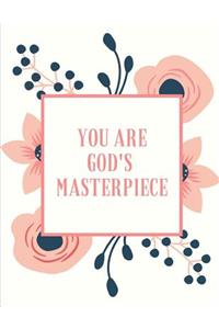 You Are God's Masterpiece