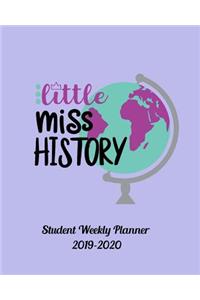 Little Miss History Student Weekly Planner