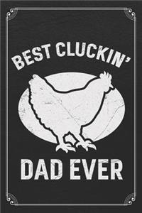 Best Cluckin' Dad Ever