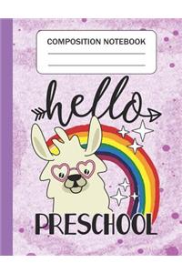 Hello Preschool - Composition Notebook