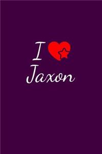 I love Jaxon