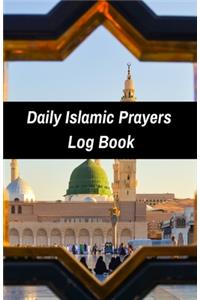 Daily Islamic Prayers Log Book