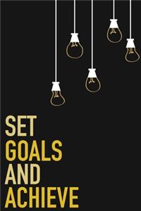 Set Goals And Achieve