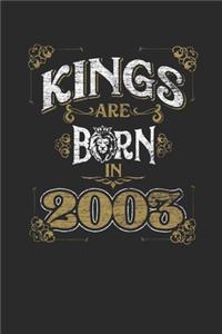 Kings Are Born In 2003