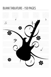 Blank Tablature - 150 Pages