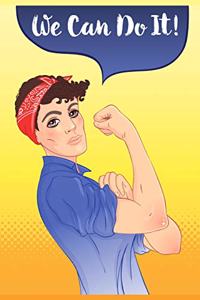 We Can Do It!