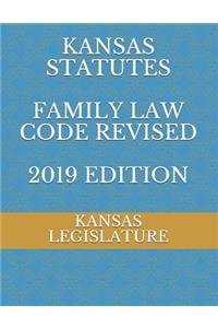 Kansas Statutes Family Law Code Revised 2019 Edition