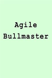 Agile Bullmaster