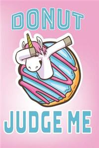 Donut Judge Me