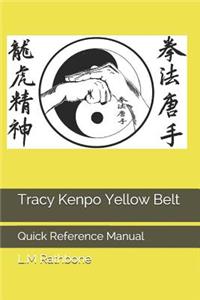 Tracy Kenpo Yellow Belt