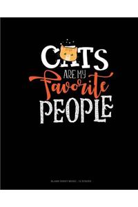 Cats Are My Favorite People