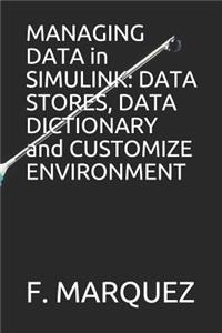 MANAGING DATA in SIMULINK