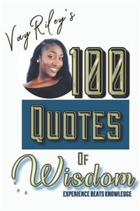 100 Quotes of Wisdom