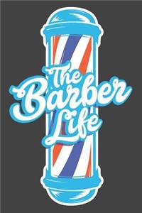 The Barber Life