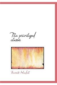 The Privileged Classes