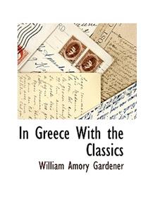 In Greece with the Classics