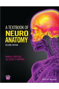 Textbook of Neuroanatomy
