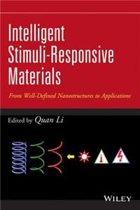 Intelligent Stimuli-Responsive Materials