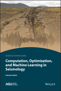 Computational Seismology, Optimization, and Machine Learning