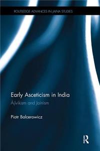 Early Asceticism in India