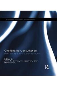 Challenging Consumption