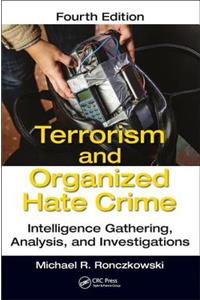 Terrorism and Organized Hate Crime