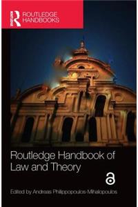 Routledge Handbook of Law and Theory