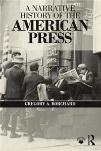 Narrative History of the American Press