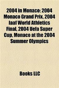 2004 in Monaco