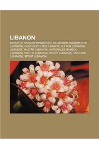 Libanon: Beirut, Ethnische Minderheit Im Libanon, Geographie (Libanon), Geschichte Des Libanon, Kultur (Libanon), Libanese, Mil