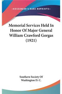 Memorial Services Held in Honor of Major General William Crawford Gorgas (1921)