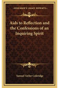 AIDS to Reflection and the Confessions of an Inquiring Spirit