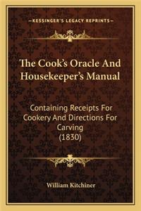 The Cook's Oracle and Housekeeper's Manual