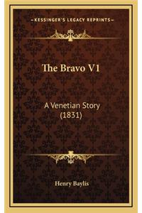 The Bravo V1