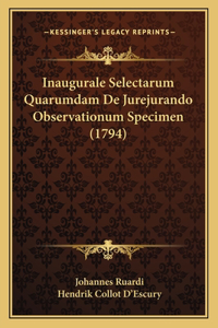 Inaugurale Selectarum Quarumdam De Jurejurando Observationum Specimen (1794)